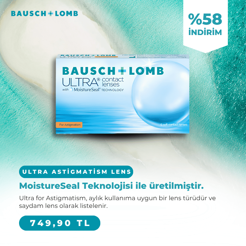 Ultra Astigmatism Lens Kampanya